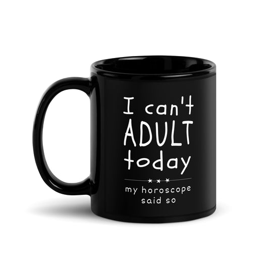 I Can't Adult Today