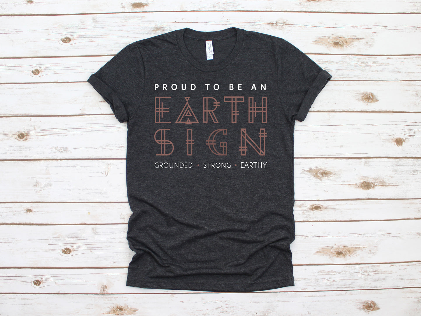 Proud to be an Earth Sign