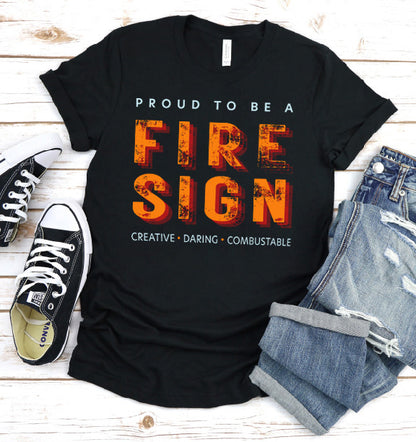 Proud to be a Fire Sign