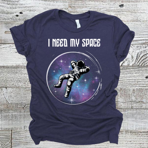 I Need My Space - Unisex Tee