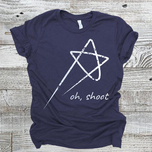 Oh Shoot - Unisex Tee