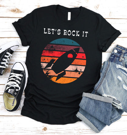 Let's Rock It - Unisex Tee