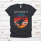 Let's Rock It - Unisex Tee