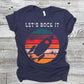 Let's Rock It - Unisex Tee