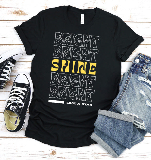 Shine Bright - Unisex Tee