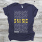 Shine Bright - Unisex Tee