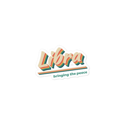 Libra - Bringing the Peace Sticker