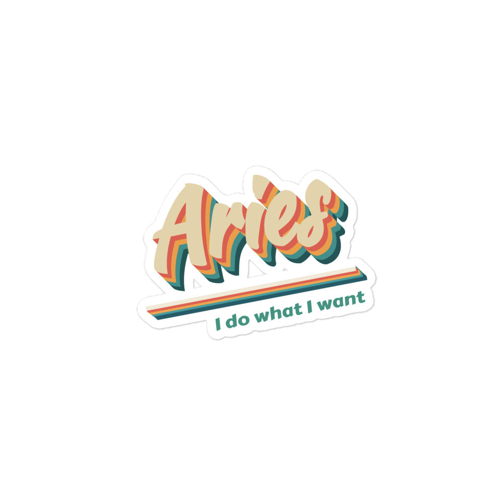 Aries - I Do What I Want Sticker