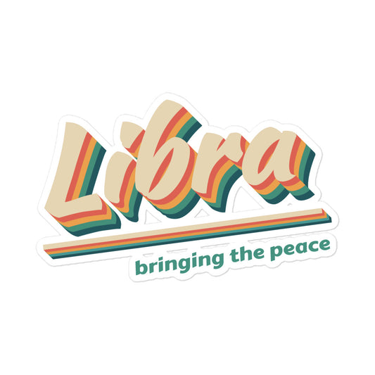 Libra - Bringing the Peace Sticker